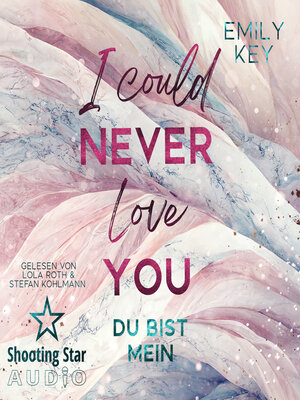 cover image of I Could Never Love You
